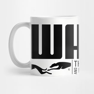 WHPT FOR WHIPPET LOVERS Mug
